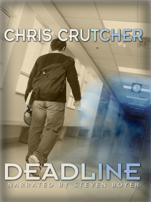 Title details for Deadline by Chris Crutcher - Wait list
